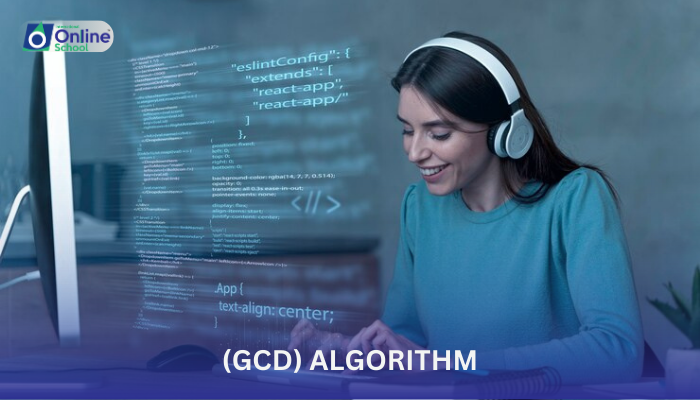 Lesson 23: Greatest Common Divisor (GCD) Algorithm